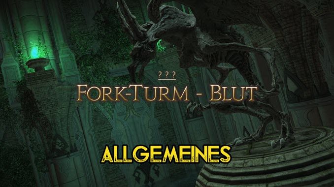 FFXIV-Kreszentia-Fort-Turm-Allgemeine